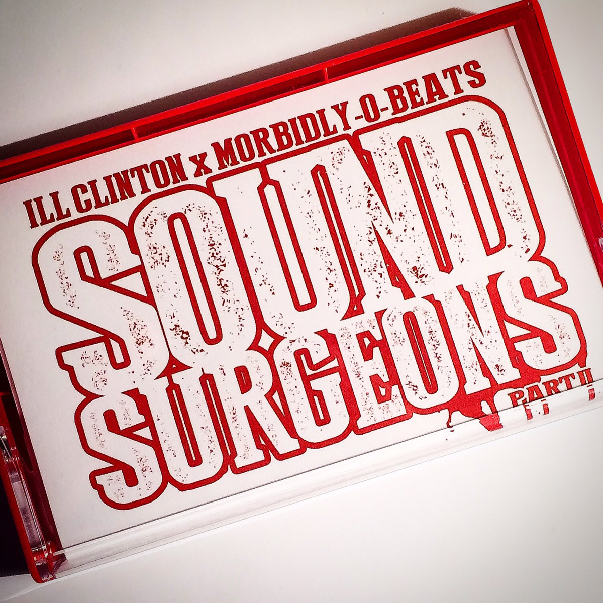 Sound Surgeons pt. II by Morbidly-O-Beats x Ill Clinton